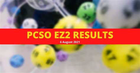 EZ2 RESULT, Friday, August 6, 2021 .